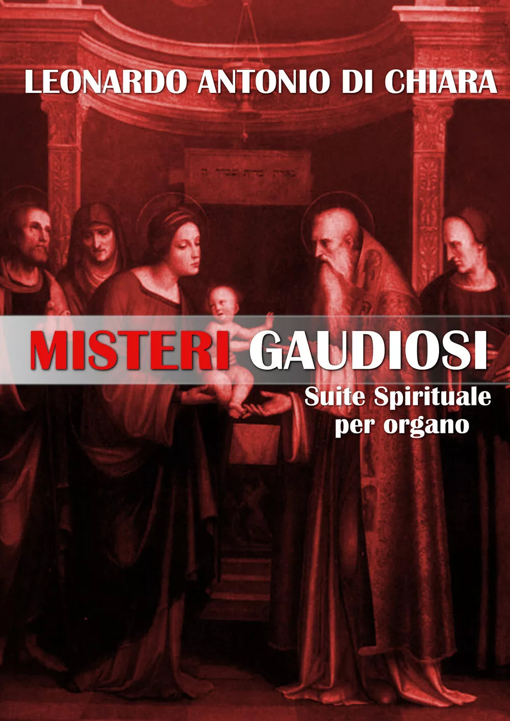 Misteri gaudiosi. Suite spirituale per organo di Leonardo Antonio Di Chiara, 20
