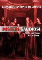 Misteri gaudiosi. Suite spirituale per organo di Leonardo Antonio Di Chiara, 20
