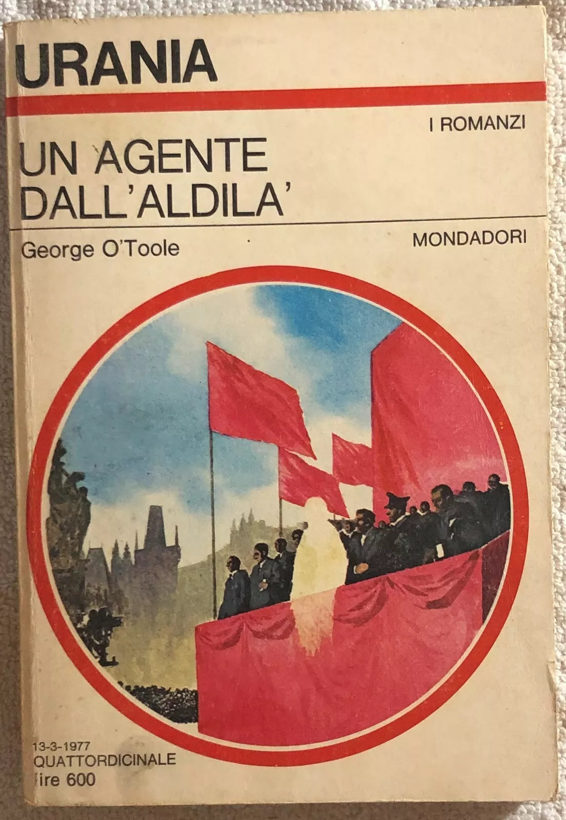 Un agente dall’aldila di George O’Toole, 1977, Mondadori