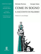 Come in sogno Il racconto di Palermo di Michele Perriera