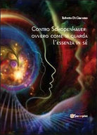 Contro Schopenhauer - Roberto Di Giacomo, 2014, Youcanprint
