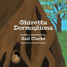 Ghiretta Dormigliona di Gail Clarke