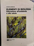 Elementi di Biologia. Educazione all’ambiente e alla salute - ER