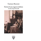 Storia di una ragazza italiana Aurelia Sergi Petroselli