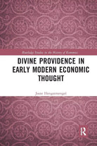 Divine Providence In Early Modern Economic Thought