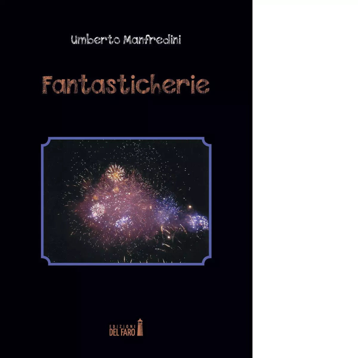 Fantasticherie di Manfredini Umberto