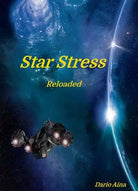 Star Stress Reloaded di Dario Aina
