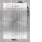 Force fields Rome and contemporary printmaking Ediz illustrata
