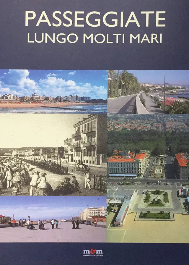 Passeggiate lungo molti mari a cura di M Massa