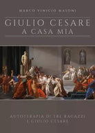 Giulio Cesare a casa mia