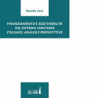 Finanziamento e sostenibilit del sistema sanitario italiano