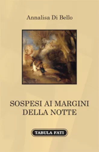 Sospesi ai margini della notte di Annalisa Di Bello, 2020, Tabula Fati