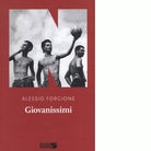 Giovanissimi di Alessio Forgione