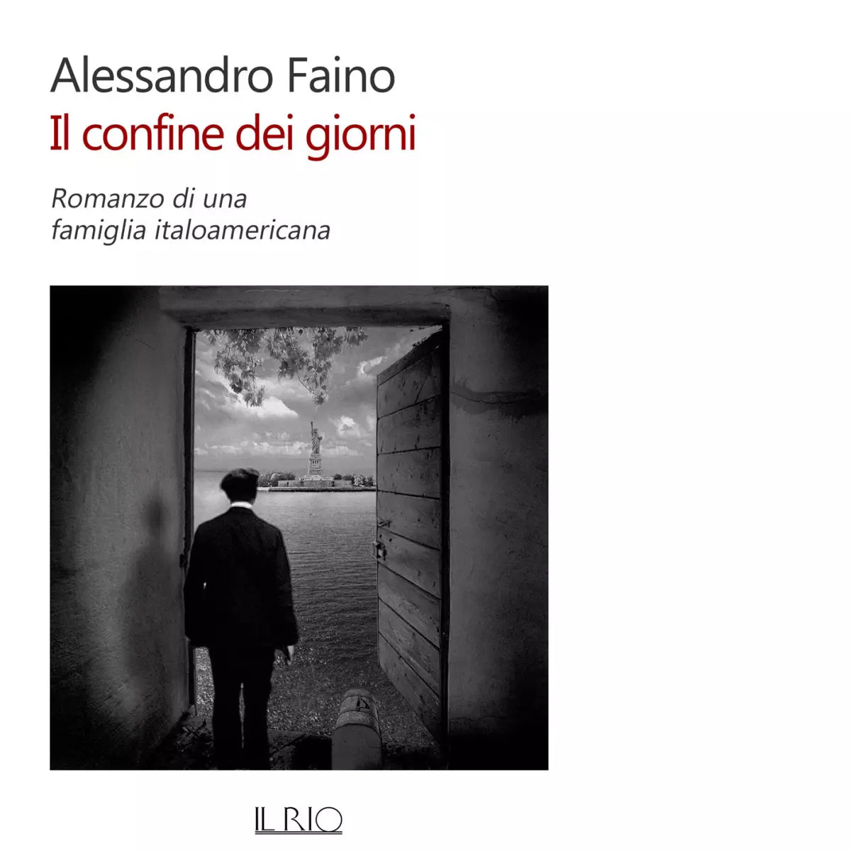 Il confine dei giorni di Alessandro Faino