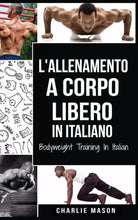 L Allenamento a Corpo Libero In italiano