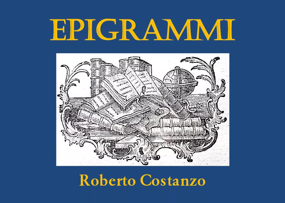 Epigrammi di Roberto Costanzo, 2021, Youcanprint