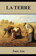 La Terre Annot di Emile Zola 2021 Indipendently Published