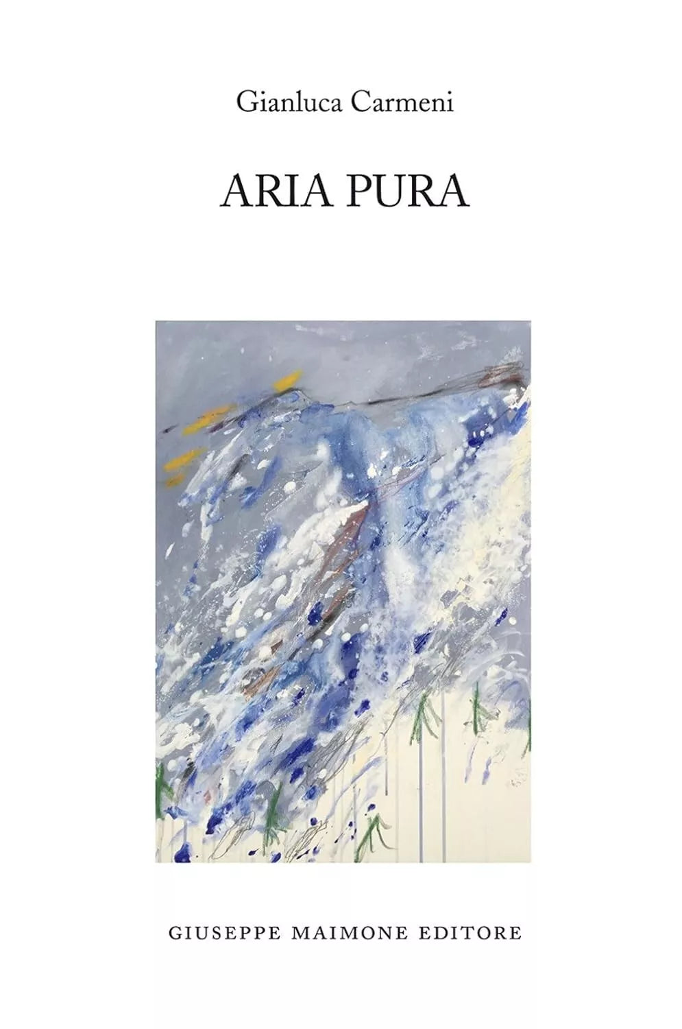 Aria pura di Gianluca Carmeni