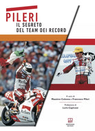 Pileri Il segreto del team dei record