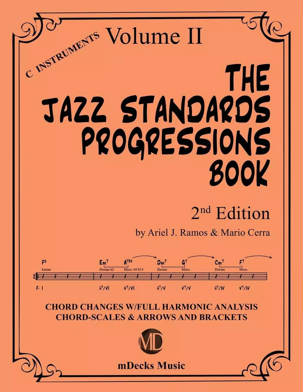 The Jazz Standards Progressions Book Vol 2 Chord Changes with Full Harmonic Ana