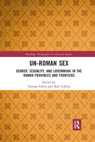 Un Roman Sex Tatiana Ivleva Rob Collins Routledge 2022