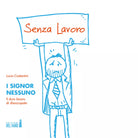 I signor Nessuno di Costantini Lucio