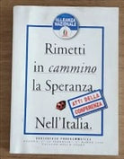 Rimetti in cammino la speranza nell Italia - AA. VV. - RGS - 1998 - AR