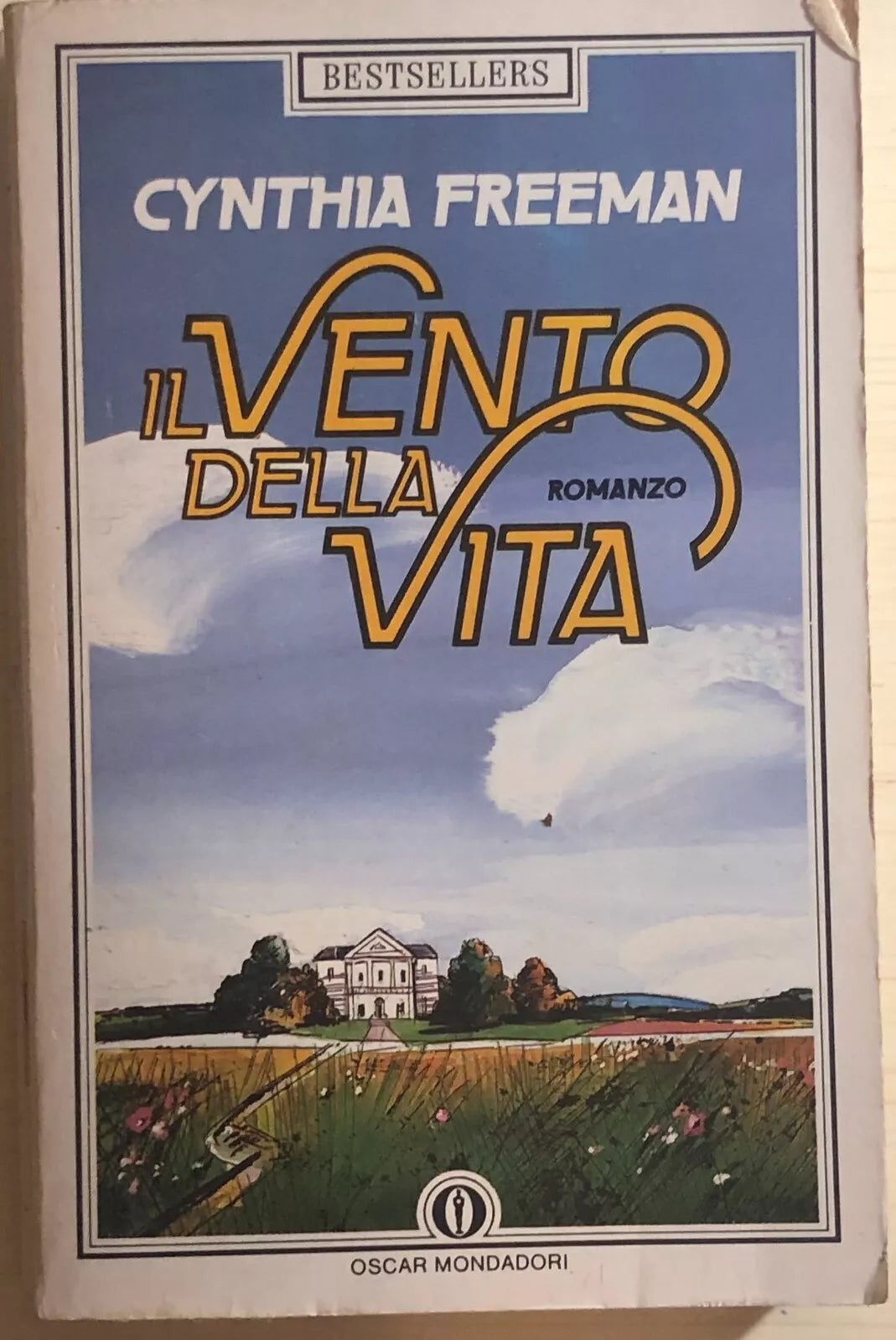 Il vento della vita di Cynthia Freeman, 1984, Mondadori
