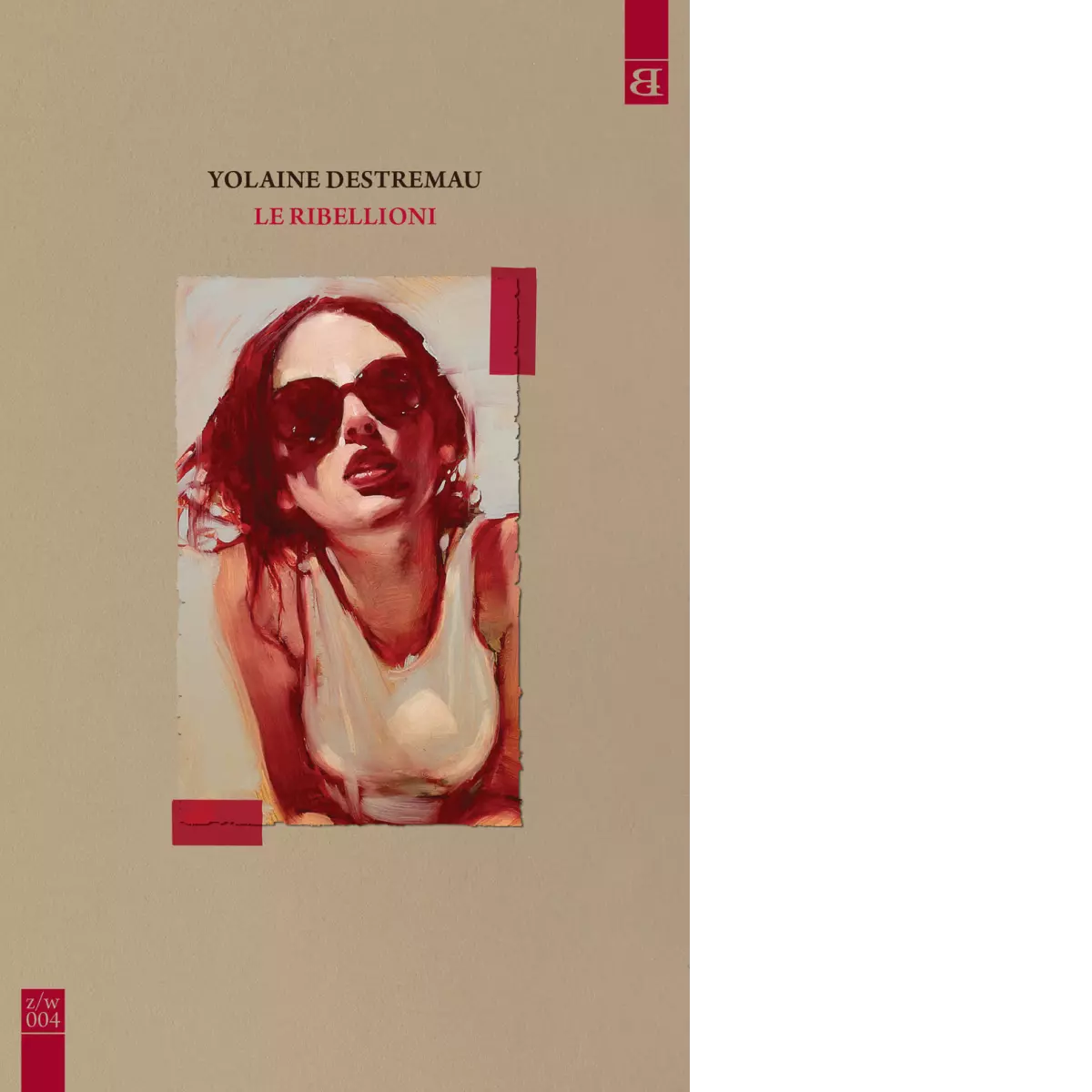 Le ribellioni di Yolaine Destremau