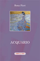 Acquario di Bona Fiori, 2017, Tabula Fati