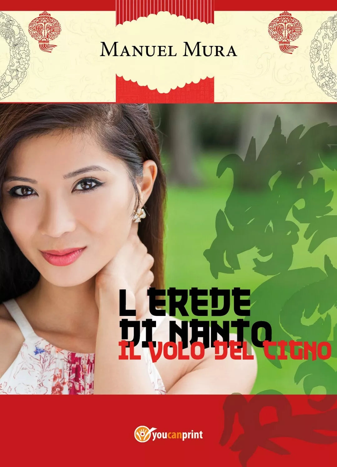 L’erede di Nanto - Il volo del cigno di Manuel Mura, 2018, Youcanprint