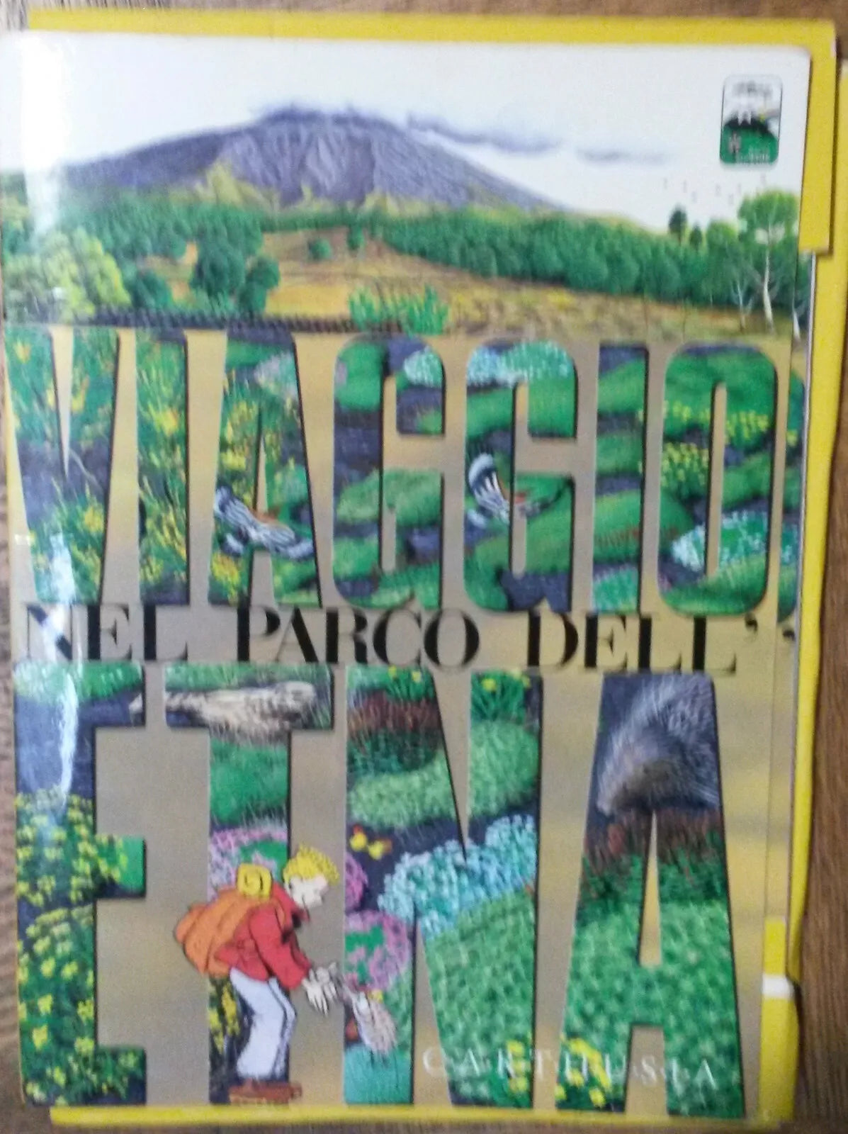Viaggio nel Parco dell’Etna - AA.VV. - CARTHUSIA,1994 - R