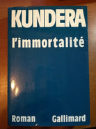 L immortalite - Kundera - Gallimard - 1990 - M