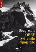 Ogre Il Settemila impossibile