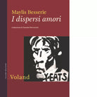 I dispersi amori Libro di Maylis Besserie