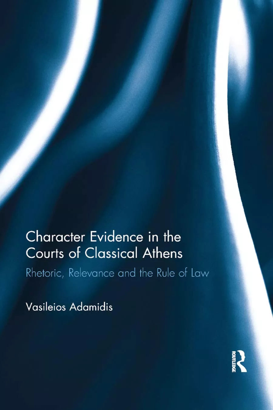 Character Evidence In The Courts Of Classical Athens