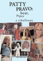 Patty Pravo: beat, Piper e ribellione di Circolo Amici Del Vinile, 2017, Youca