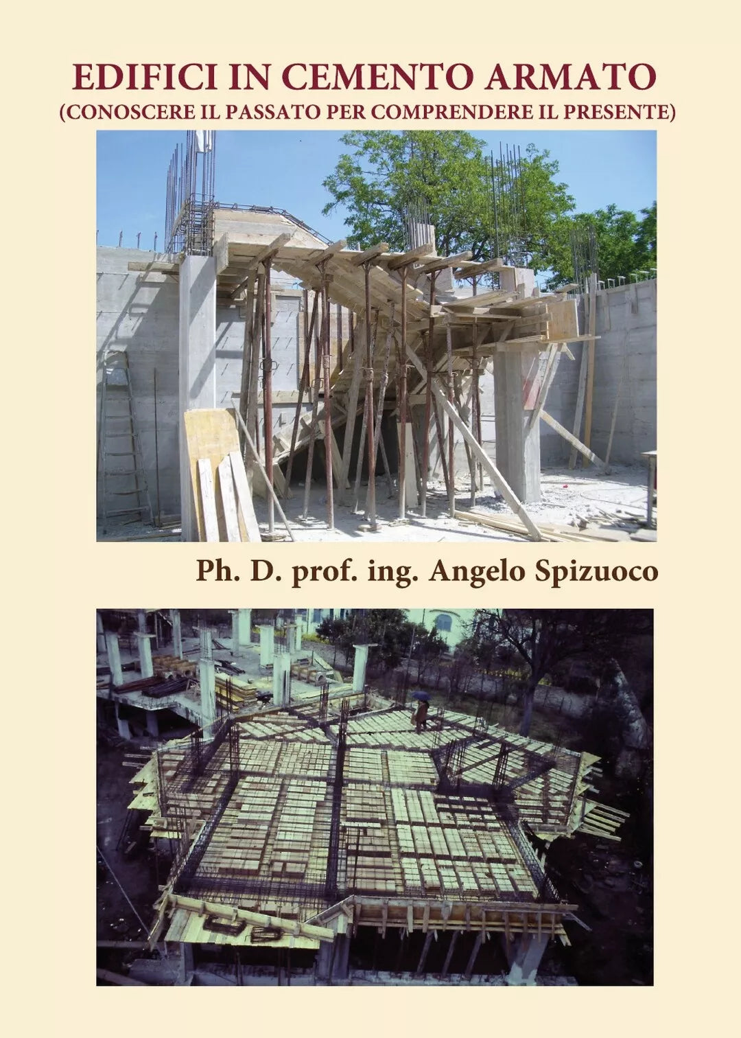 Edifici in Cemento Armato. Conoscere il passato per comprendere il presente