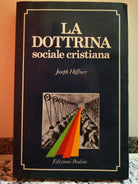La Dottrina sociale cristiana di Joseph Hoffner, 1986, Paoline-F