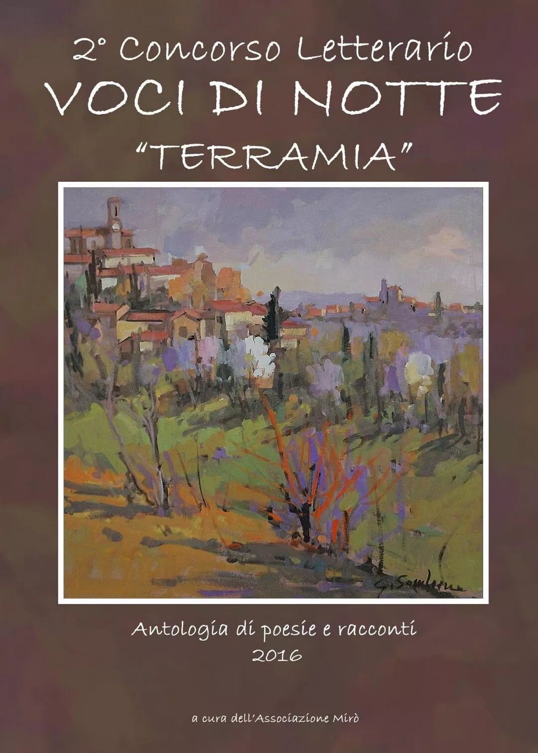 Voci di Notte - TerraMia di Associazione Miro, 2016, Youcanprint