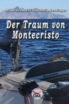 Der Traum von Montecristo di Roberto Peschi