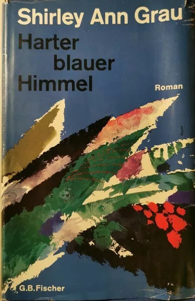 Harter Blauer Himmler di Shirley Ann Grau, 1967, Fischer - ER