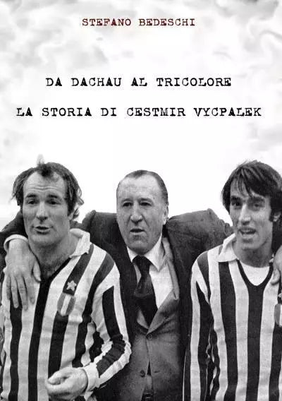 Da Dachau Al Tricolore di Stefano Bedeschi
