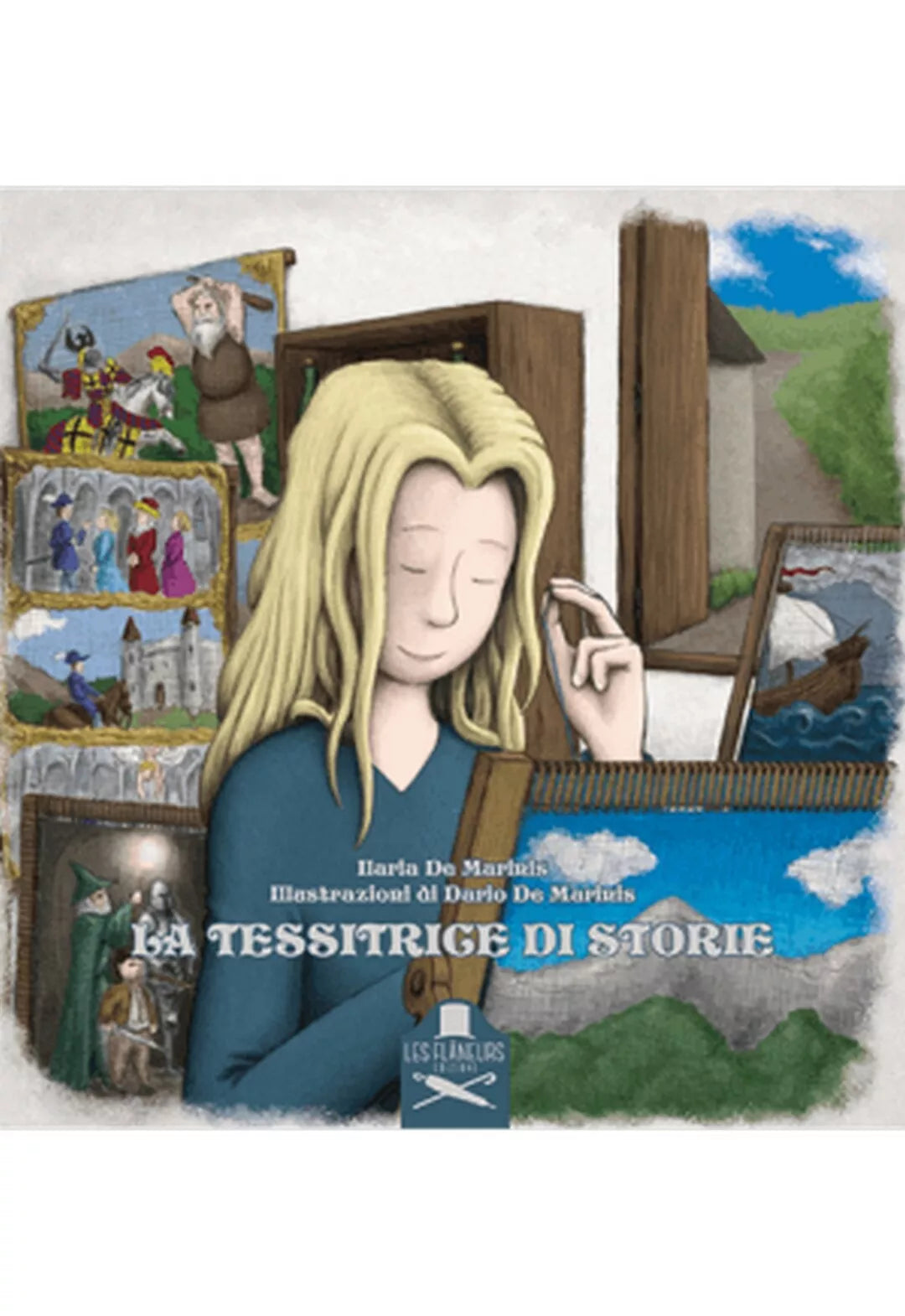 La tessitrice di storie. Ediz. illustrata di Ilaria De Marinis, D. De Marinis,