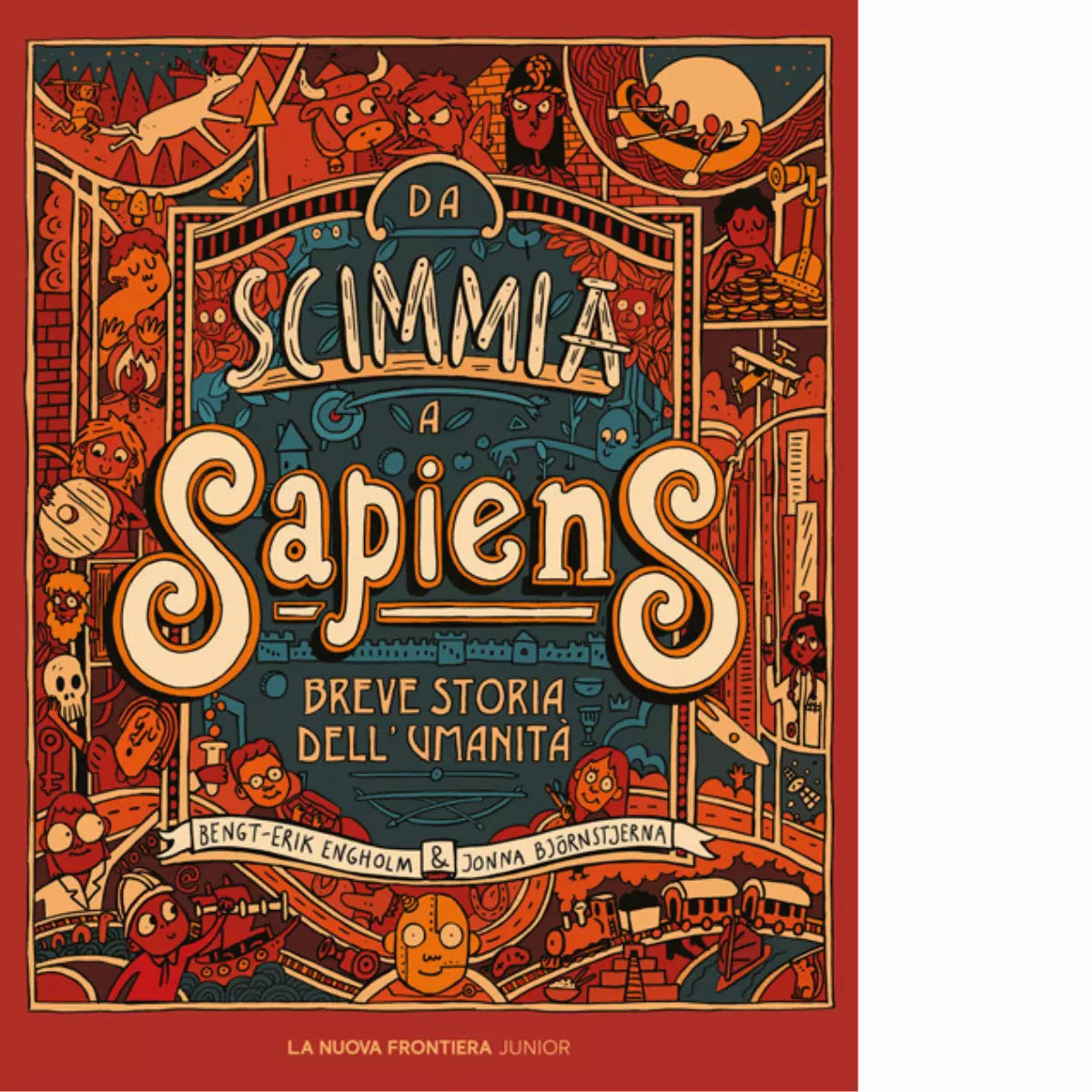 Da scimmia a Sapiens Breve storia dell umanit di Bengt