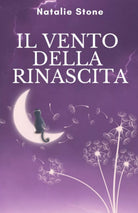 Il Vento Della Rinascita