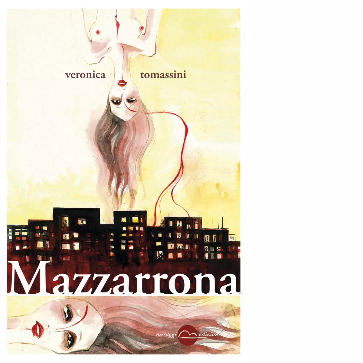 Mazzarrona di Veronica Tomassini