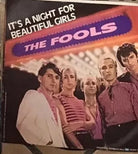 It s A Night For Beautiful Girls VINILE 45 GIRI di The Fools