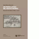 Un poeta latino nel nuovo mondo Alessandro Geraldini di Guido Alberto Bonomini