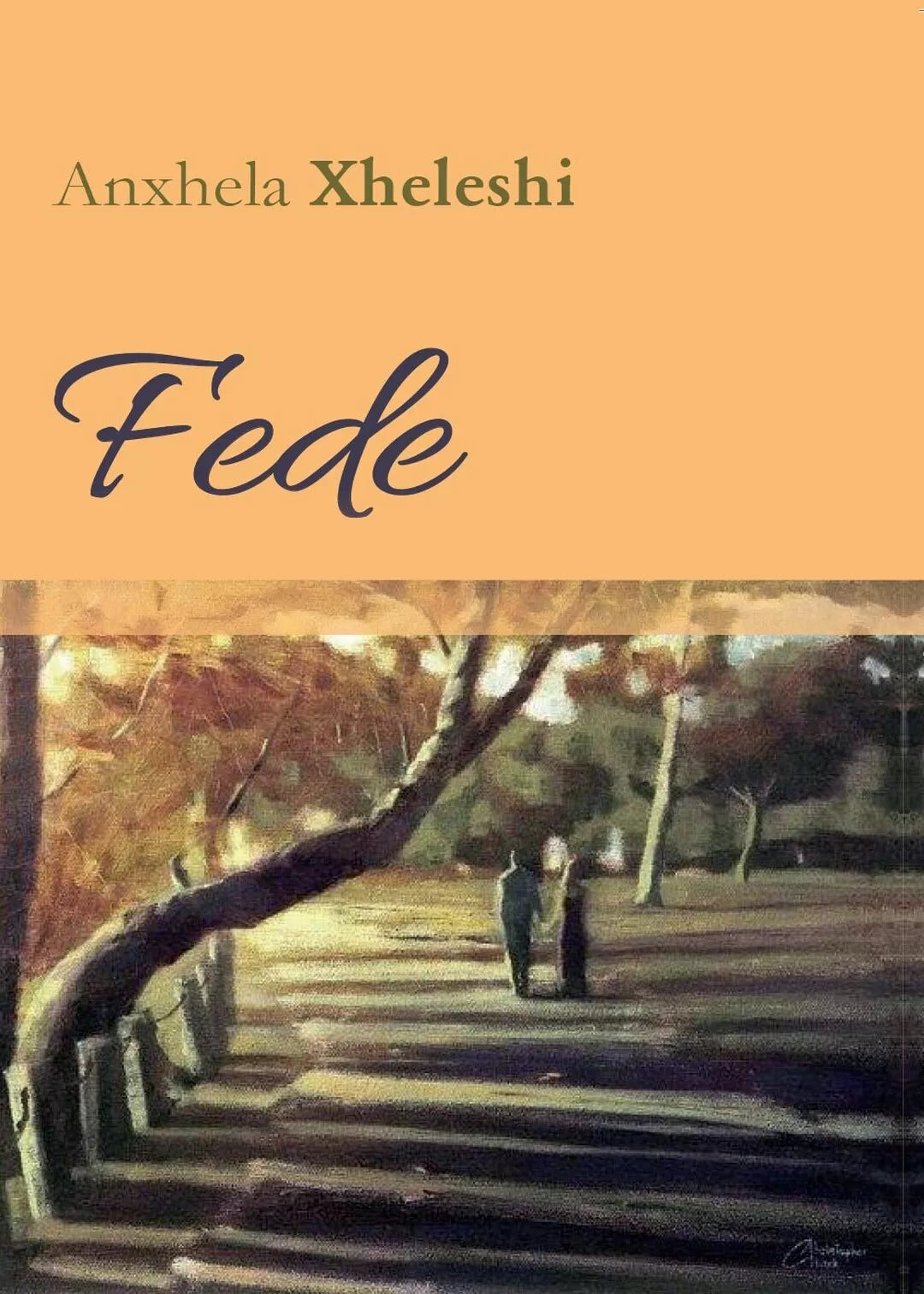 Fede di Anxhela Xheleshi, 2016, Youcanprint
